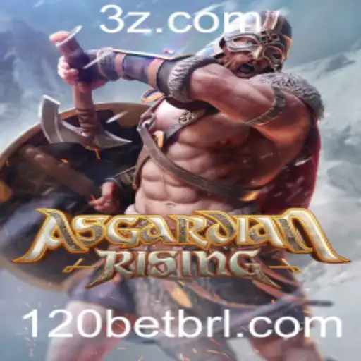Explorando o Universo Fantástico de AsgardianRising e a Aposta Estratégica com 120bet