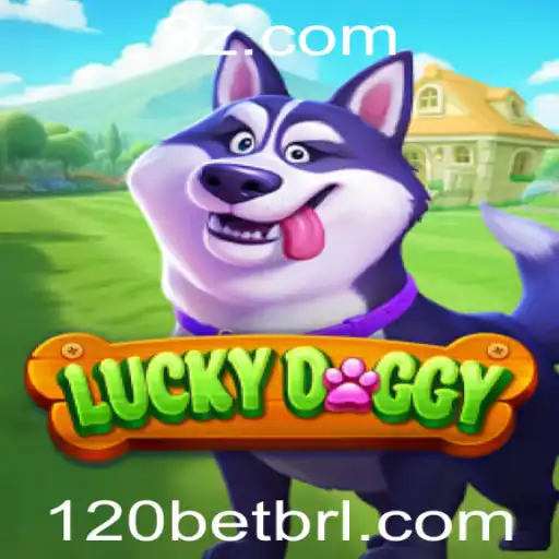 Explorando o Mundo de LuckyDoggy: O Fascinante Jogo de Azar com 120bet